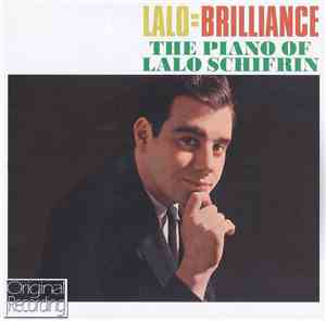 Lalo Schifrin - Lalo = Brilliance (The Piano Of Lalo Schifrin)