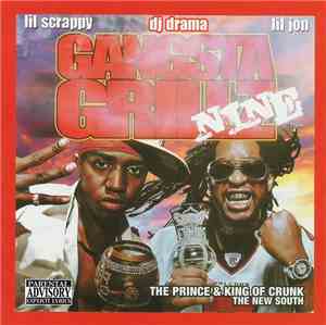 Lil Jon • DJ Drama - Gangsta Grillz 9