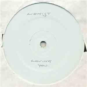 Lionist - Loving You / Dubplate