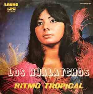 Los Hualaychos - Ritmo Tropical