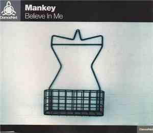 Mankey - Believe In Me