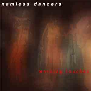 Nameless Dancers - Morning Touches