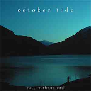 October Tide - Rain Without End