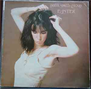 Patti Smith Group - Easter