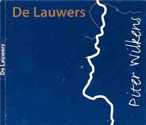 Piter Wilkens - De Lauwers