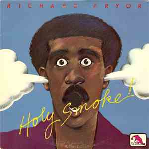 Richard Pryor - Holy Smoke
