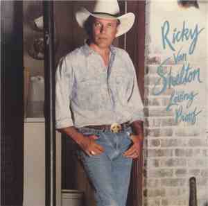 Ricky Van Shelton - Loving Proof