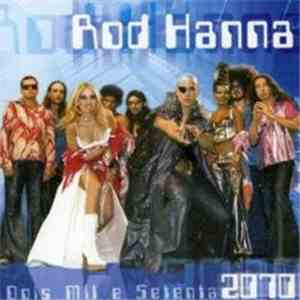 Rod Hanna  - Dois Mil E Setenta 2070