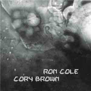 Ron Cole  & Cory Brown  - Panderer / Spectral Disdain