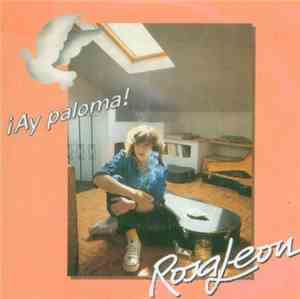 Rosa León - ¡Ay Paloma!