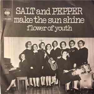 Salt & Pepper The Singing Sisters Of Saint Lucy - Make The Sun Shine / Flow ...