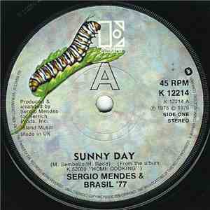 Sergio Mendes & Brasil '77 - Sunny Day / Tell Me In A Whisper