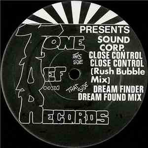 Sound Corp. - Close Control / Dream Finder
