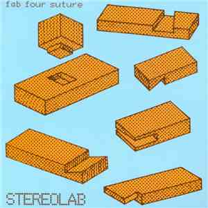 Stereolab - Fab Four Suture
