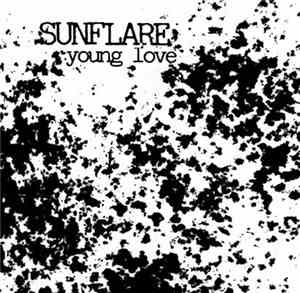 Sunflare  - Young Love