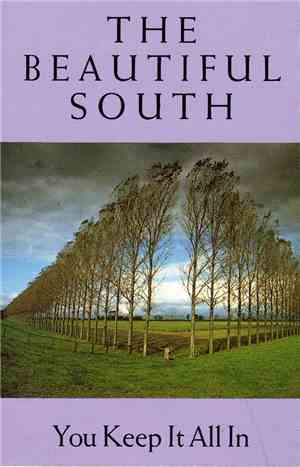 The Beautiful South - You Keep It All In