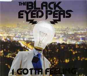 The Black Eyed Peas - I Gotta Feeling