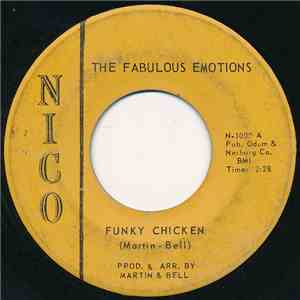 The Fabulous Emotions - Funky Chicken / Number One Fool