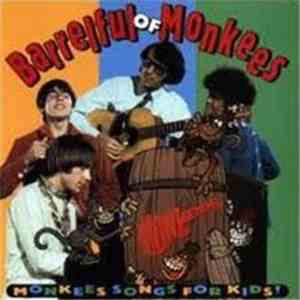 The Monkees - Barrelful Of Monkees