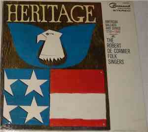The Robert de Cormier Folk Singers - American Ballads And Songs (1750-1840)