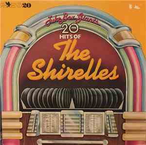 The Shirelles - Juke Box Giants - 20 Hits Of The Shirelles