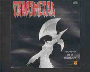 Transmetal - Amanecer En El Mausoleo