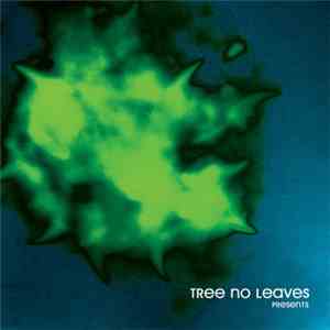 Tree No Leaves - Peer Pressure / Mass Euphoria