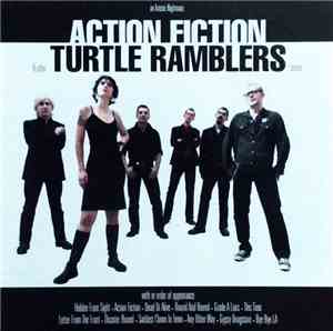 Turtle Ramblers - Action Fiction