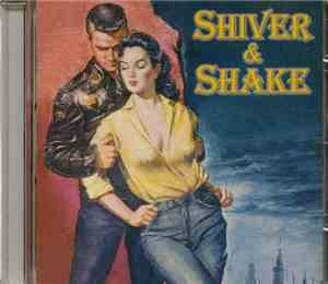 Various - Shiver & Shake