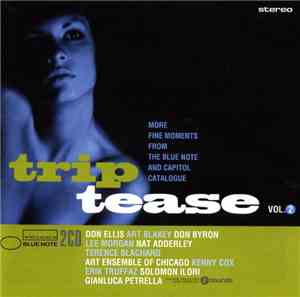 Various - Trip Tease Vol. 2 - More Fine Moments From The Blue Note And Capi ...