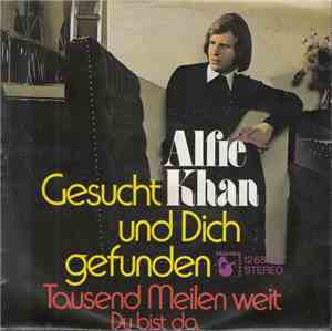 Alfie Khan - Gesucht Und Dich Gefunden