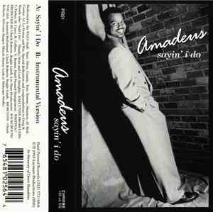 Amadeus  - Sayin' I Do