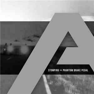 Angels & Airwaves - Stomping The Phantom Brake Pedal