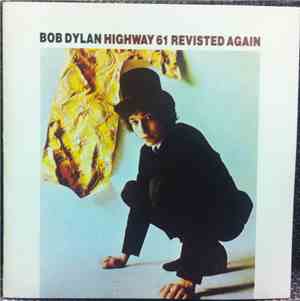 Bob Dylan - Highway 61 Revisted Again
