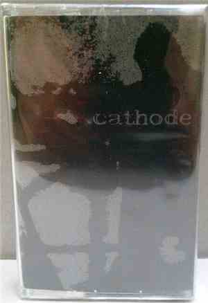 Cathode  - ...A Machine That Never Falters