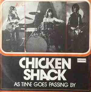 Chicken Shack - As Time Goes Passing By