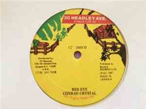 Conrad Crystal  /  Major Worries - Red Eye / Nuh Run Down Money