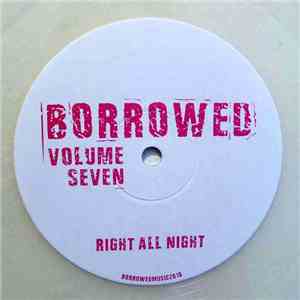 Da Sunlounge / Inland Knights - Borrowed Volume Seven