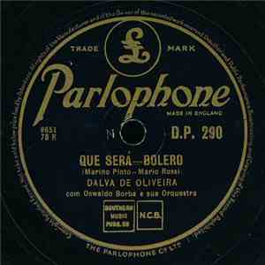 Dalva De Oliveira Com Oswaldo Borba E Sua Orquestra - Que Sera / Esta Noite ...