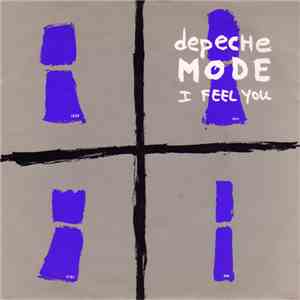 Depeche Mode - I Feel You