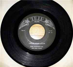 Don Gardner, Dee Dee Ford, Buster Brown - I Need Your Lovin / Fannie Mae