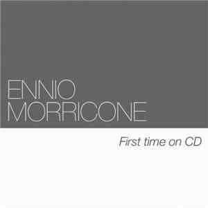 Ennio Morricone - First Time On CD