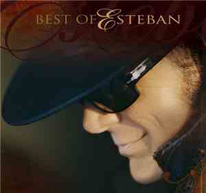 Esteban - Best Of Esteban