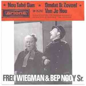 Fred Wiegman - Nou, Tabe Dan Ik Groet Je