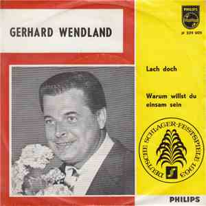 Gerhard Wendland - Lach Doch