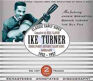 Ike Turner - Classic Early Sides 1952-1957