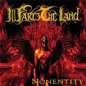 Ill Fares The Land - Nonentity