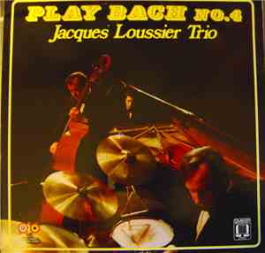 Jacques Loussier, Christian Garros, Pierre Michelot, Jacques Loussier Trio  ...