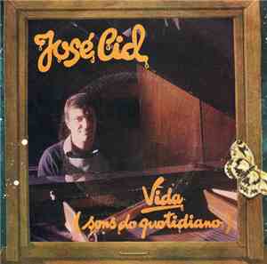 José Cid - Vida (Sons Do Quotidiano)