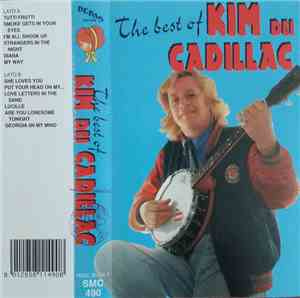 Kim & The Cadillacs - The Best Of Kim Dei Cadillac